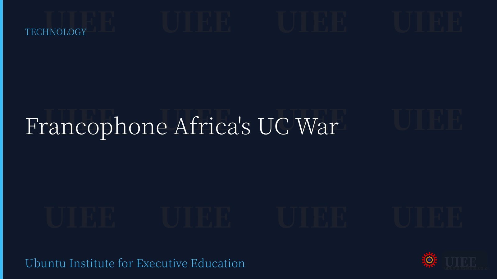Francophone Africa's UC War